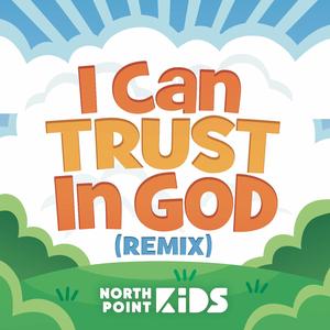 I Can Trust in God (feat. Adeline Finnesand) (REMIX)
