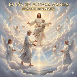 estás en buenas manos