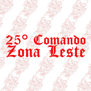25º Comando Zona Leste