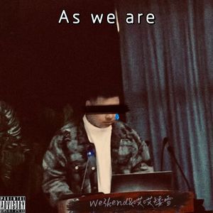 As we Are（prod.Yn1Jasper）