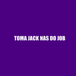 Toma Jack nas do Job