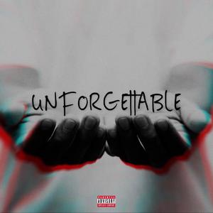 UNFORGETTABLE