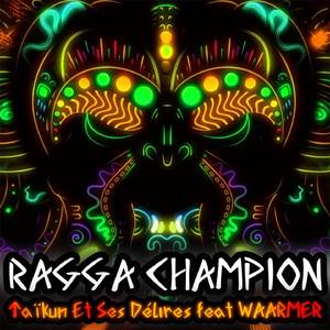 Ragga Champion
