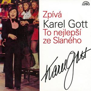 Zpívá Karel Gott. Vzpomínková směs písní II.