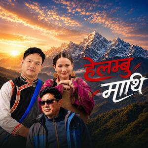Helambu Mathi (feat. Lamu Sherpa)
