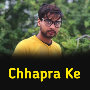 Chhapra Ke