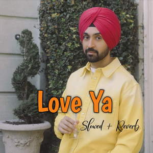 Love Ya (Slowed + Reverbed)