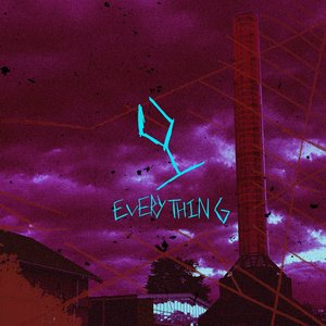Everything