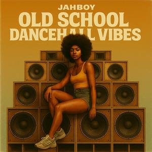 Old School Dancehall Vibes