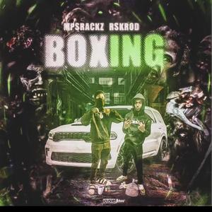 Boxing (feat. MpsRackzz)