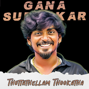 Thottathellam Thookatha
