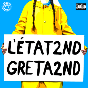 GRETA2ND (Woke Anthem)