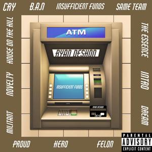 Insufficient Funds (feat. Markus Jay)