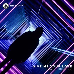 Give Me Your Love (Radio Edit)