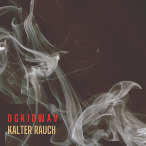 Kalter Rauch