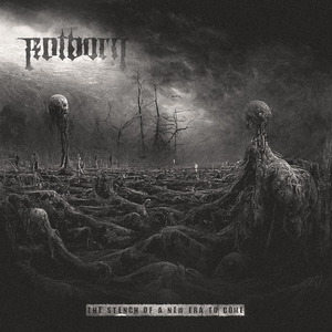 The Stench of a New Era to Come