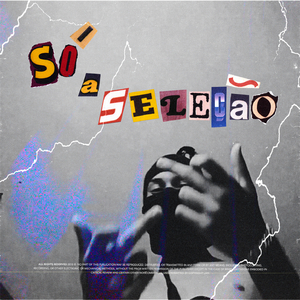 Só a Seleção