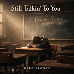 Still Talking To You