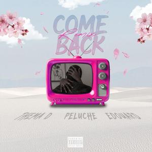 Come back remix (feat. Peluche & Edouard)