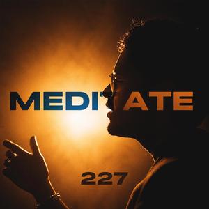 MEDITATE