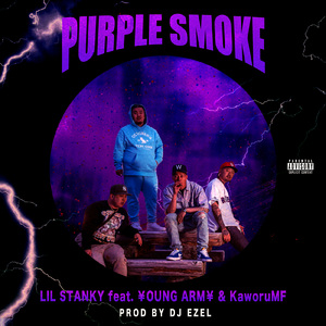 Purple Smoke (feat. ¥OUNG ARM¥ & KaworuMF)