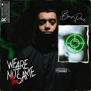 We Are Not The Same