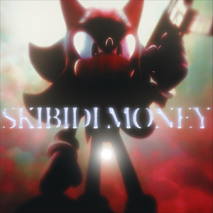 Skibidi Money