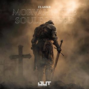 Morvahn the Soulforged