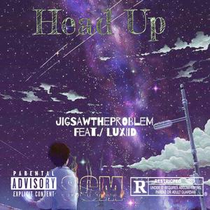 Head Up (feat. Luxiid)