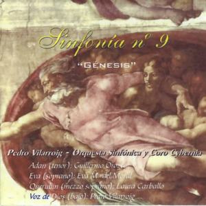 Sinfonía Nº 9 Génesis. Molto Allargando. Vivace. Primo Tempo