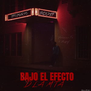 Bajo el Efecto
