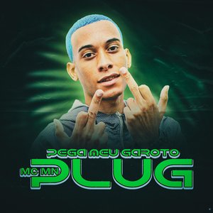 Pega Meu Garoto Plug (feat. MC MN)