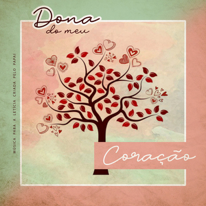 Dona do Meu Coração