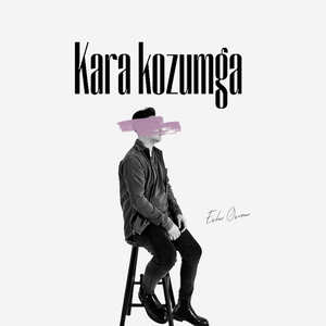 Kara Kozumga（对视我）