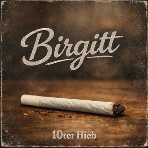 Birgitt (feat. 10ter Hieb)