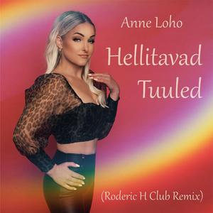 Hellitavad tuuled (Roderic H Club Remix)