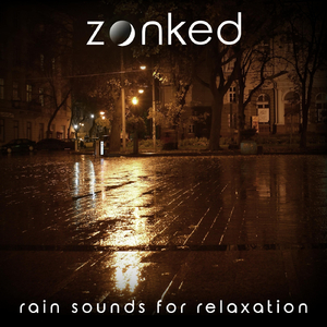 Chillaxing Rain Sounds