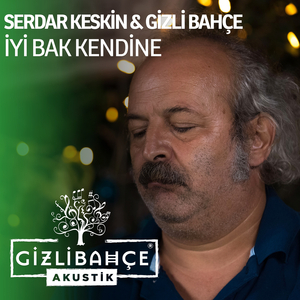 İyi Bak Kendine (Akustik)