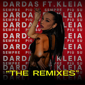Sempre più su (feat. Kleia) [The Remixes] [Eyal B. Radio Remix]