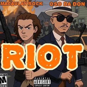 RIOT (feat. Oso Da Don)