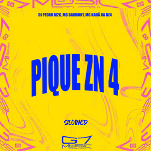 Pique Zn 4 (Slowed)