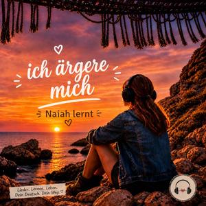Ich ärgere mich