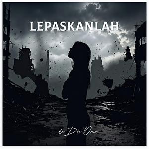 Lepaskanlah