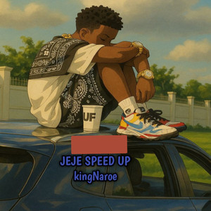 Jeje (Sped Up)
