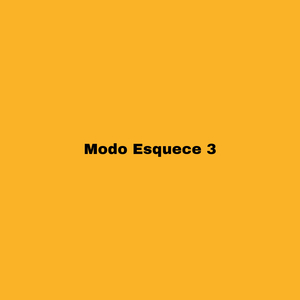 Modo Esquece 3 (Ft. Mc IG)