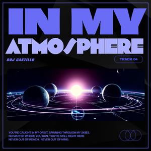 In My Atmosphere