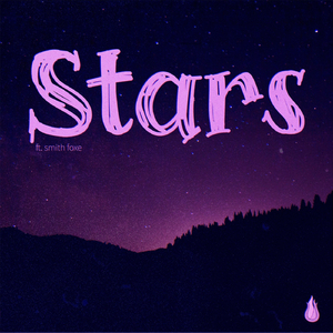Stars (feat. Smith Foxe)