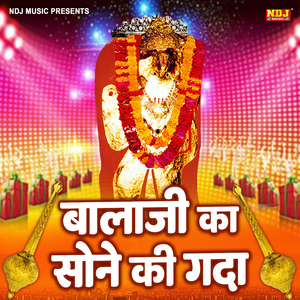 Bala Ji Ka Sone Ki Gada