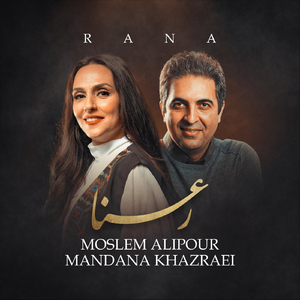 Rana (feat. Mandana Khazraei)