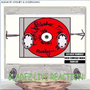 Bladez Last Supper (feat. UNDERDAWG & ThunderPlump!)